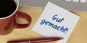 Zettel mit Schrift "gut gemacht!"
