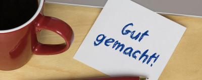 Zettel mit Schrift "gut gemacht!"